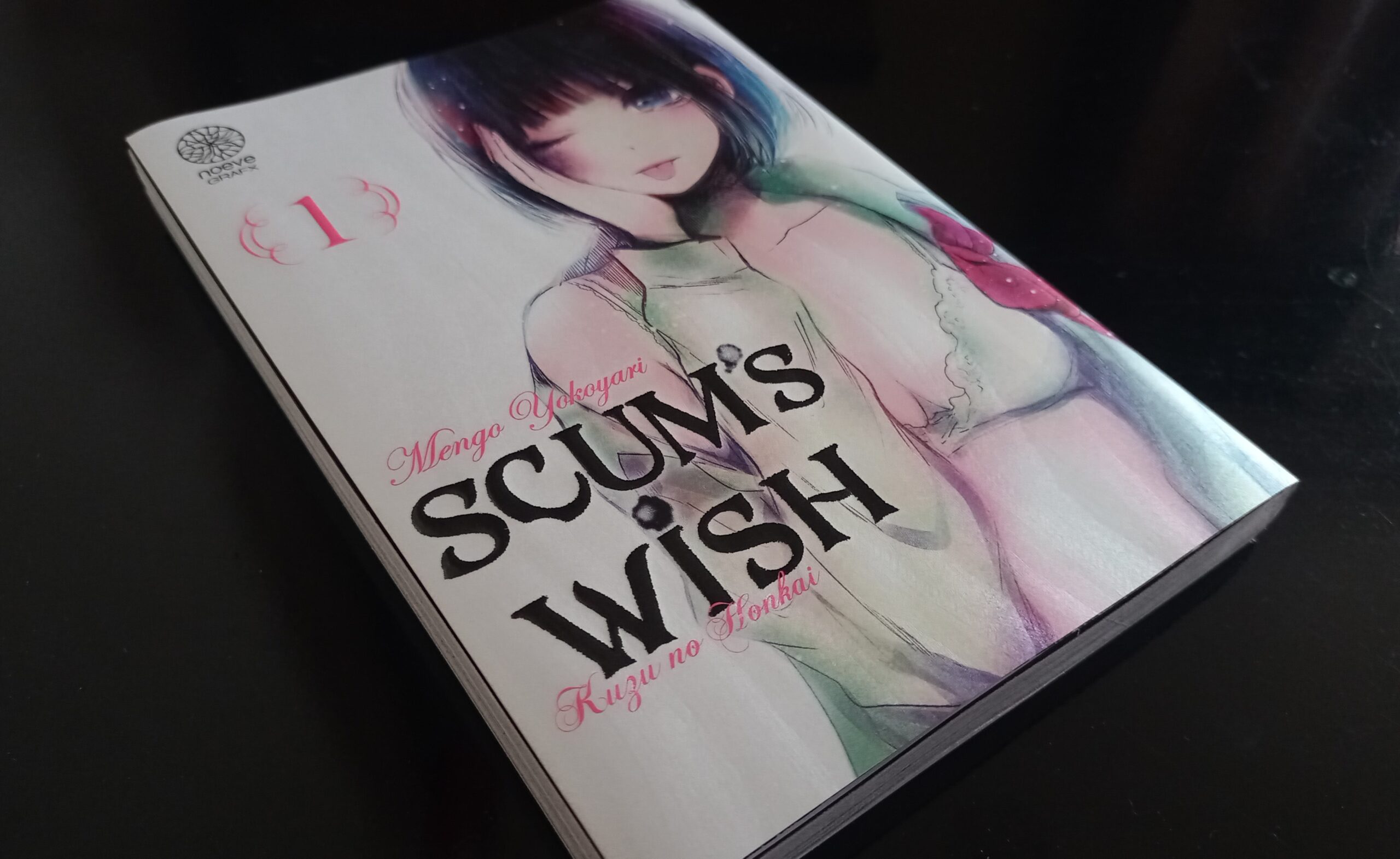 クズの本懐 2 [Kuzu no Honkai 2] (Scum's Wish, #2) by Mengo Yokoyari